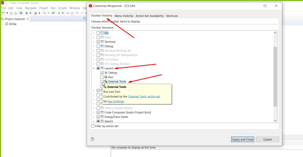 Enabling External Tools under the Launch group on the Toolbar Visibility tab in Customize Perspective